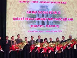 Quận ủy Hoàn Kiếm gặp mặt các giáo sư, bác sĩ nhân kỷ niệm 61 năm ngày thầy thuốc Việt Nam